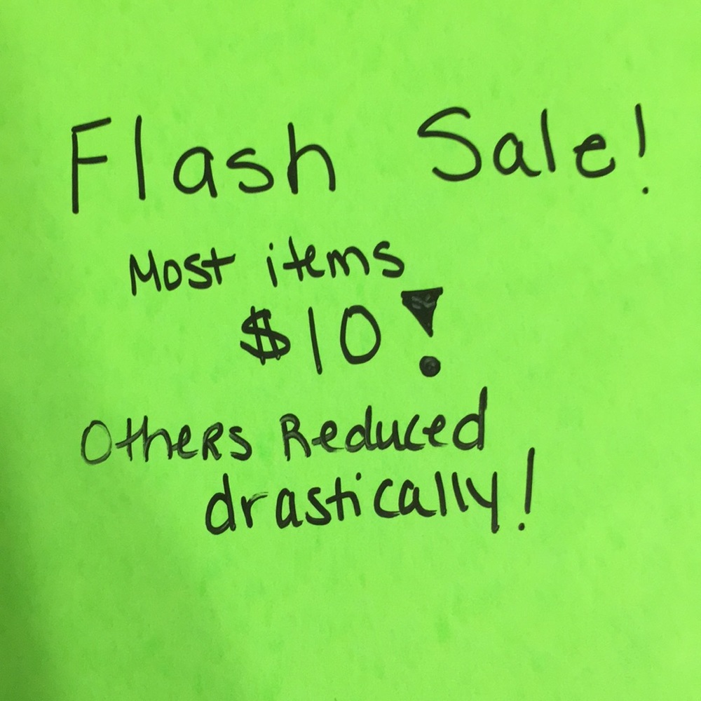 FLASH SALE! MOST ITEMS 10 BUCKS!!